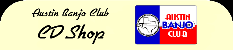 Austin Banjo Club CD Shop
